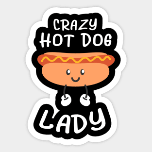 Crazy Hot Dog Lady Funny Womens Sticker